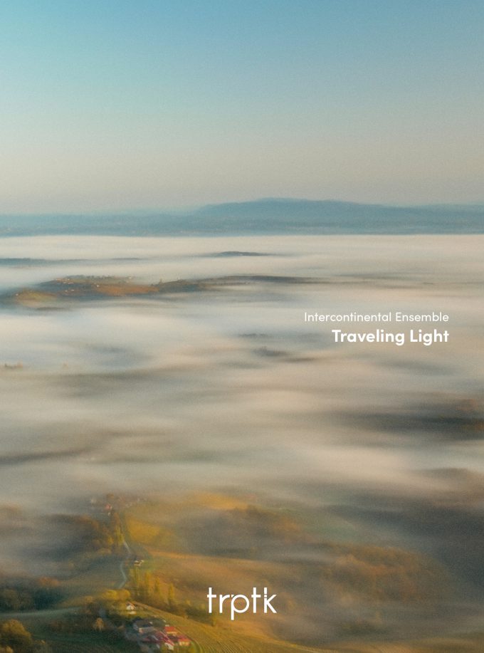 Intercontinental Ensemble - Traveling Light