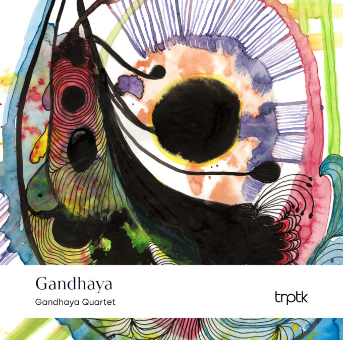 Gandhaya Quartet - Gandhaya
